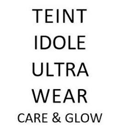 TEINT IDOLE ULTRA WEAR CARE & GLOW