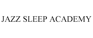 JAZZ SLEEP ACADEMY