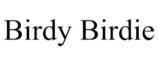 BIRDY BIRDIE