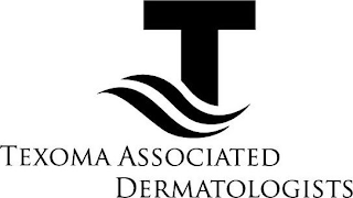 T TEXOMA ASSOCIATED DERMATOLOGISTS