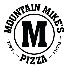 M MOUNTAIN MIKE'S PIZZA EST 1978