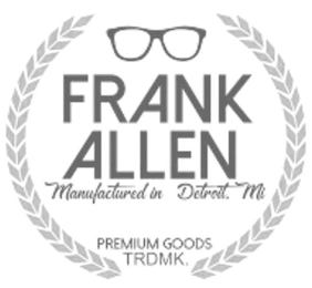 FRANK ALLEN MANUFACTURED IN DETROIT, MI PREMIUM GOODS TRDMK.