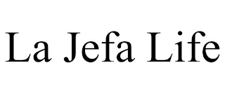 LA JEFA LIFE