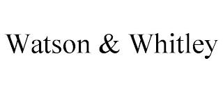 WATSON & WHITLEY