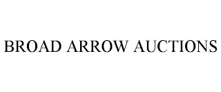 BROAD ARROW AUCTIONS