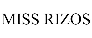 MISS RIZOS
