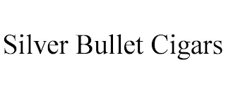 SILVER BULLET CIGARS