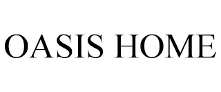 OASIS HOME