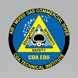 AIR / MIXED GAS COMMERCIAL DIVER EDUCATION INTEGRITY SAFETY CDA.EDU CDA TECHNICAL INSTITUTE