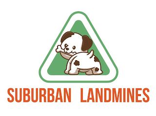 SUBURBAN LANDMINES