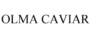 OLMA CAVIAR