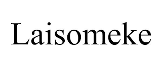 LAISOMEKE