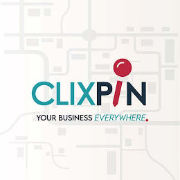 CLIXPIN YOUR BUSINESS EVERYWHERE.