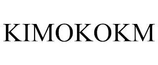 KIMOKOKM