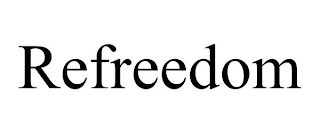 REFREEDOM