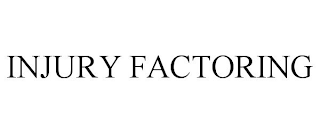 INJURY FACTORING