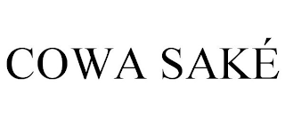 COWA SAKÉ