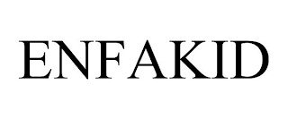 ENFAKID