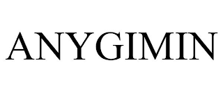ANYGIMIN