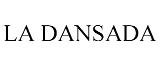 LA DANSADA