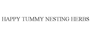 HAPPY TUMMY NESTING HERBS