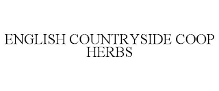 ENGLISH COUNTRYSIDE COOP HERBS