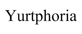 YURTPHORIA