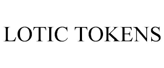 LOTIC TOKENS