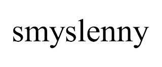 SMYSLENNY