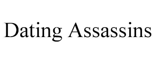 DATING ASSASSINS