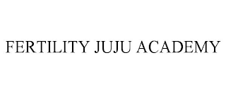 FERTILITY JUJU ACADEMY