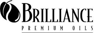 BRILLIANCE PREMIUM OILS