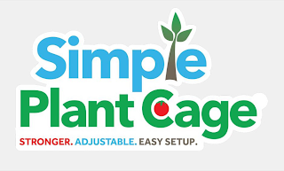 SIMPLE PLANT CAGE STRONGER. ADJUSTABLE. EASY SETUP.