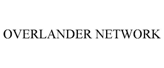 OVERLANDER NETWORK