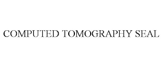 COMPUTED TOMOGRAPHY SEAL