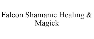 FALCON SHAMANIC HEALING & MAGICK