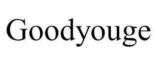 GOODYOUGE