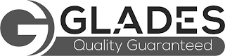 G GLADES QUALITY GUARANTEED