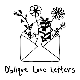 OBLIQUE LOVE LETTERS