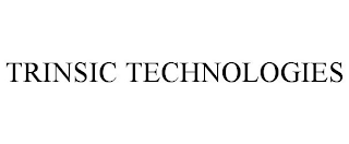 TRINSIC TECHNOLOGIES