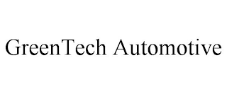 GREENTECH AUTOMOTIVE