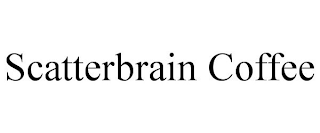 SCATTERBRAIN COFFEE