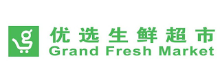 GRAND FRESH MARKET