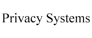 PRIVACY SYSTEMS