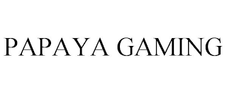 PAPAYA GAMING