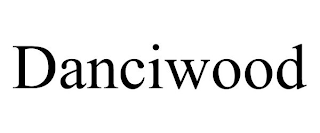 DANCIWOOD