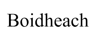 BOIDHEACH