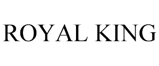 ROYAL KING