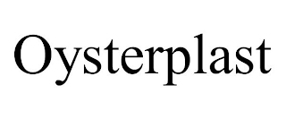 OYSTERPLAST