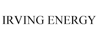 IRVING ENERGY